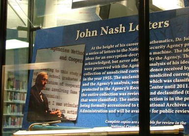 Renowned mathematician Dr. John Nash wrote a series of letters to NSA in the 1950s proposing a new encryption-decryption machine. Copies of his letters are on display at the National Cryptologic Museum. (NSA photo.)